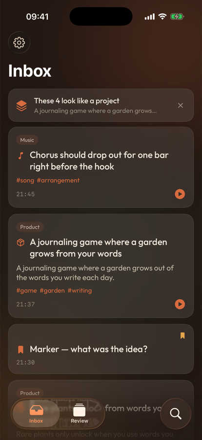 The Inbox: a feed of today's captured ideas, with a banner suggesting four related ones look like a project.